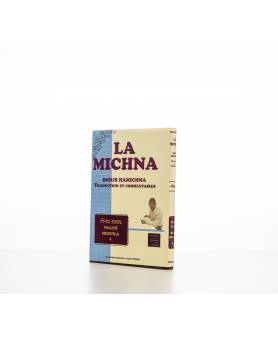 La Michna / Traduction et...